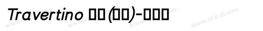 Travertino 粗体(西方)字体转换